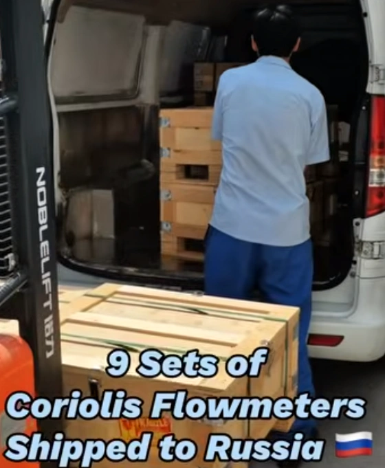 9 Sets of Coriolis Flowmeters Shipped to Russia